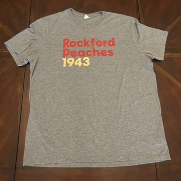 Rockford Peaches Tee Shirt with Quote on Back